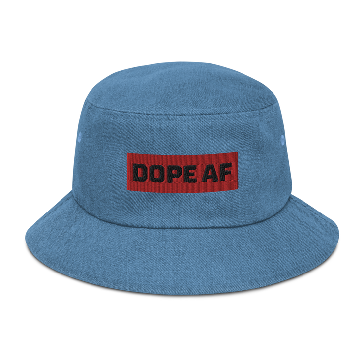 Dope AF Denim Bucket Hat