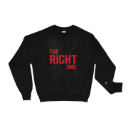 The Right One Champion Sweatshirt